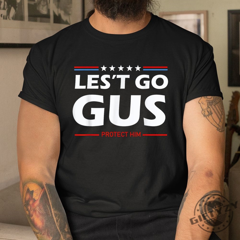 Get Laughs With The Unique Lets Go Gus Shirt