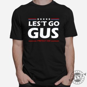 Get Laughs With The Unique Lets Go Gus Shirt giftyzy 1 5