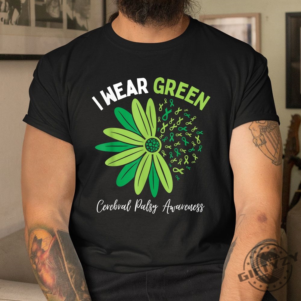 Funny Green Shirt For My Daughters Cerebral Palsy Cause