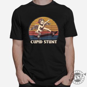 Cupid Stunt Unique Funny Sarcastic Humor Shirt giftyzy 1 5