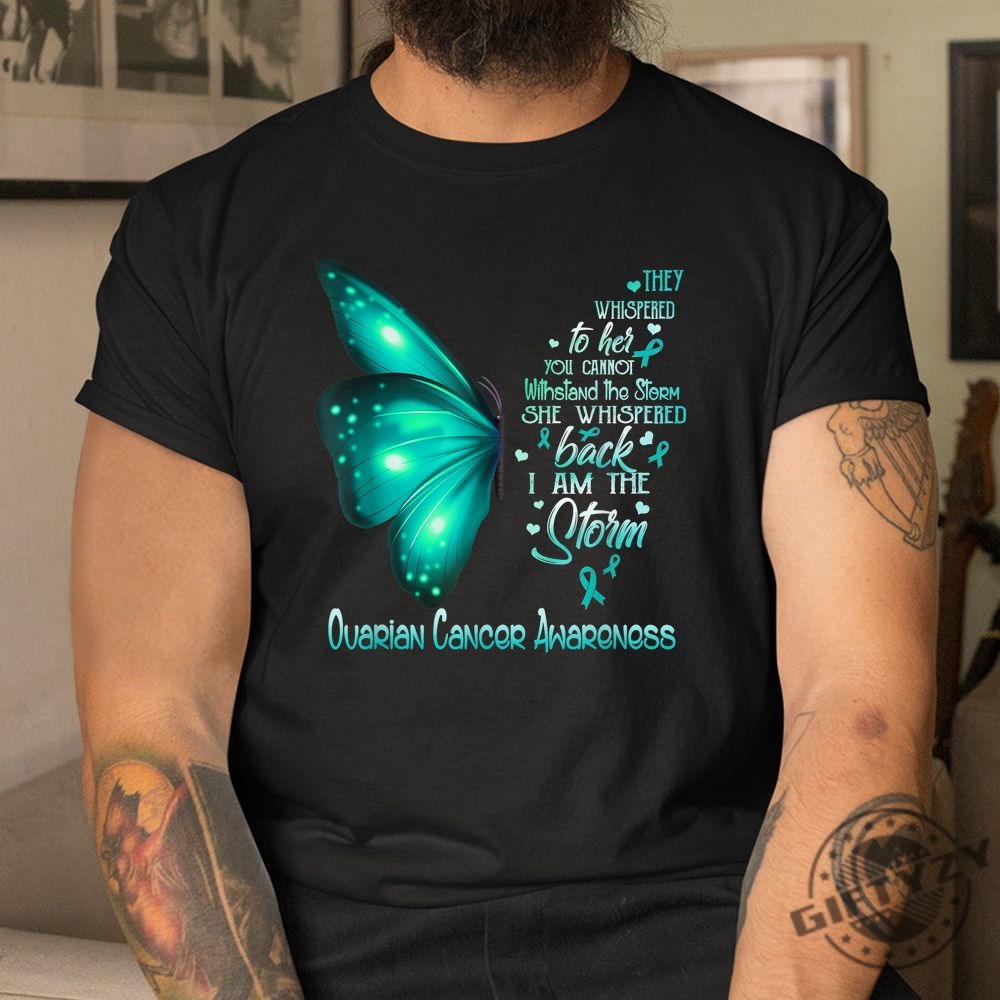 Stormy Humor Ovarian Cancer Butterfly Shirt