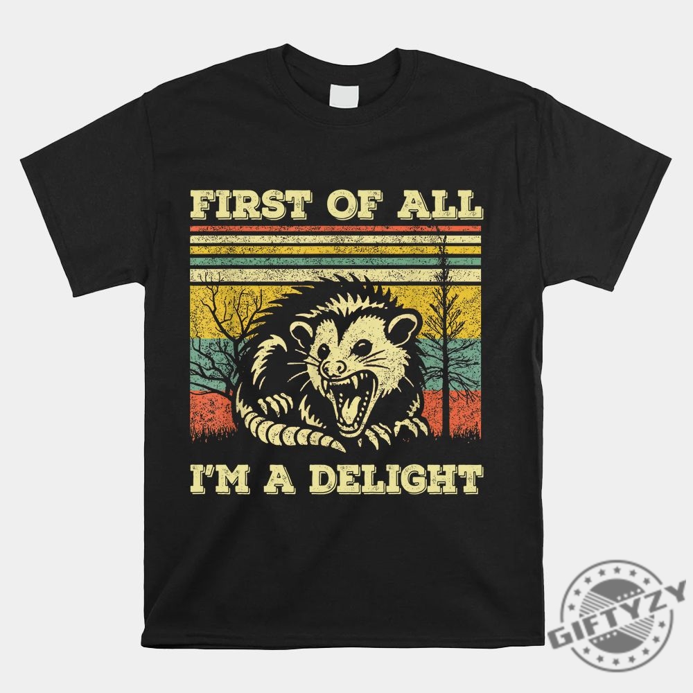 Unique Im A Delight Sarcastic Vintage Shirt  Funny Tee