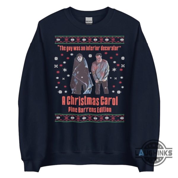 the sopranos christmas sweater sweatshirt t shirt hoodie the guy wan an interior decorator a christmas carol pine barrens edition tee laughinks 6