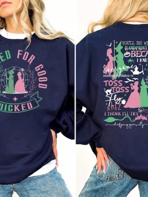 Changed For Good Sweatshirt Hoodie Shirt Wicked Defying Gravity Sweatshirt Shirt Wicked Sweatshirt Wizard Of Oz Sweatshirt revetee 5