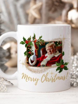 Donald Trump Santa Claus Mug Donald Trump Christmas Mug Trump Coffee Mug President Trump Gift Maga Christmas Mug Shirt Hoodie Sweatshirt revetee 6