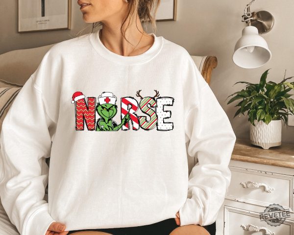 Christmas Nurse Grinch Sweater Nurse Cute Gift Shirt Nursing Shirt Nurses Gift Shirt Christmas Nurse Gift Shirt Christmas Nurse Shirt Hoodie Sweatshirt revetee 2