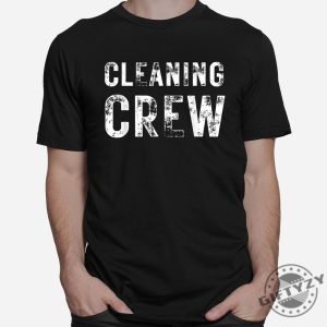 Funny Matching Shirts For Cleaning Crews Housekeepers giftyzy 1 2