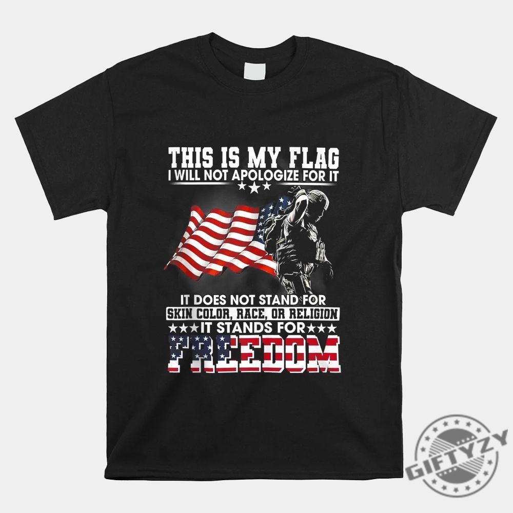 Bold  Funny Flag Shirt  No Apologies Needed