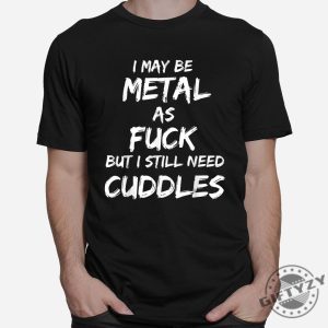 Funny Metalhead Cuddles Shirt For Heavy Metal Fans giftyzy 1 2