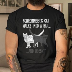 Quirky Schrodingers Cat Bar Shirt Physics Humor Tee giftyzy 1 3