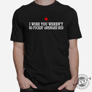 Awkwardly Funny Tshirt Stand Out With Humor Style giftyzy 1 2