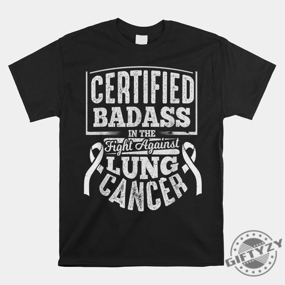 Funny  Fierce Lung Cancer Awareness Shirt Stand Out