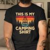 Funny Unique This Is My Camping Shirt For Adventurers giftyzy 1 3