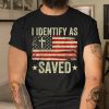 Funny Christian Baptism Shirt I Identify As Saved giftyzy 1 3