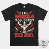 Funny Biker Tshirt Two Wheels Move The Soul giftyzy 1 1