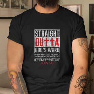 Funny Unique Straight Outta Gods Word Christian Tee giftyzy 1 8