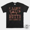 Funny I Like Pig Butts Bbq Shirt Unique Gift Idea giftyzy 1 1