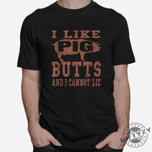 Funny I Like Pig Butts Bbq Shirt Unique Gift Idea giftyzy 1 2