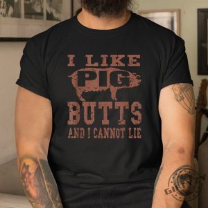 Funny I Like Pig Butts Bbq Shirt Unique Gift Idea giftyzy 1 3