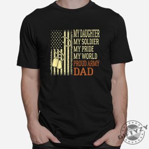 Funny Army Dad Shirt Proud Of My Soldier Daughter giftyzy 1 7