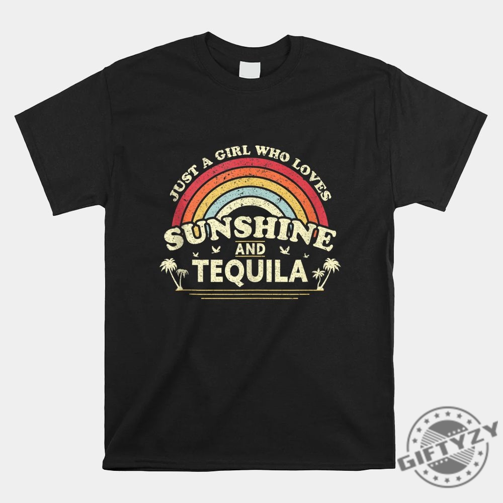 Sunshine  Tequila Shirt  Perfect For The Funloving Girl