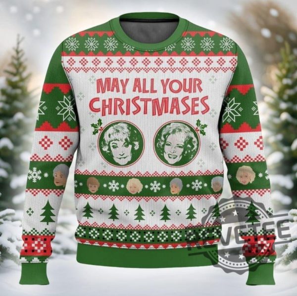 Golden Girls Ugly Sweater Golden Girls Xmas Sweater Stay Golden Ugly Christmas Sweater May All Your Christmas Bea White Shirt Bea Arthur Shirt revetee 2