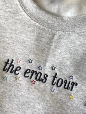 Taylor Swift The Eras Tour Embroidered Sweater Eras Tour Sweater Taylor Swift Eras Tour Embroidered Shirt Hoodie Sweatshirt Unique revetee 3