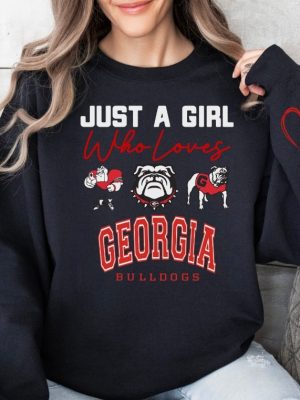 Just A Girl Who Loves Georgia Bulldog Sweatshirt Hoodie Sweatshirt Go Bulldogs Dawgs Uga Uga Sweatshirt Uga Gift For Georgia Bulldog Fan revetee 3