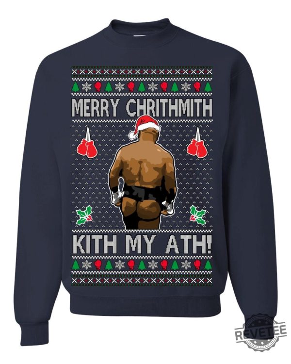 Funny Merry Chrithmith Kith My Ath Mike Tyson Butt Shirt Hoodie Sweatshirt Kiss My Ass Mike Tyson Shirt Gift For Men Women Funny Ugly Christmas revetee 2