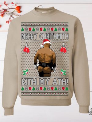 Funny Merry Chrithmith Kith My Ath Mike Tyson Butt Shirt Hoodie Sweatshirt Kiss My Ass Mike Tyson Shirt Gift For Men Women Funny Ugly Christmas revetee 8