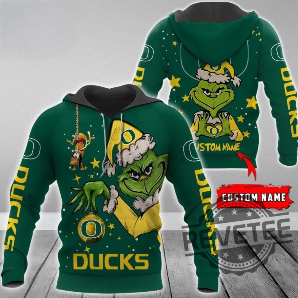 Ncaa Oregon Ducks Football The Grinch Christmas Hoodie Personalized Custom Name 3D All Over Printed Shirt Sweatshirt Unique