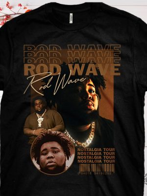 Rod Wave Nostalgia T Shirt Hoodie Sweatshirt Unique Gift For Rod Wave Fan Unique revetee 4