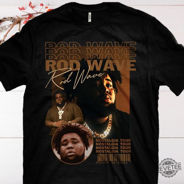 Rod Wave Nostalgia T Shirt Hoodie Sweatshirt Unique Gift For Rod Wave Fan Unique revetee 4