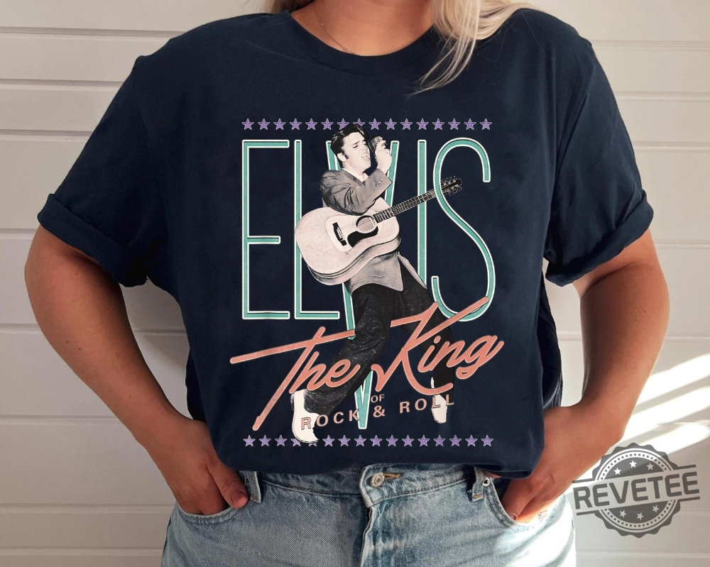 Official Vintage Elvis Presley The King Of Rock Shirt Hoodie Sweatshirt Elvis Presley T Shirts Gift For Fan Unique