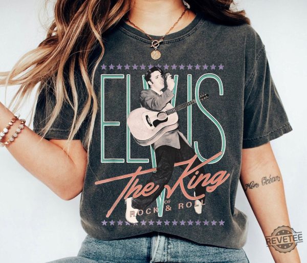 Official Vintage Elvis Presley The King Of Rock Shirt Hoodie Sweatshirt Elvis Presley T Shirts Gift For Fan Unique revetee 2