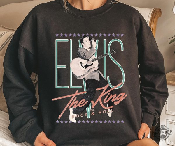 Official Vintage Elvis Presley The King Of Rock Shirt Hoodie Sweatshirt Elvis Presley T Shirts Gift For Fan Unique revetee 3