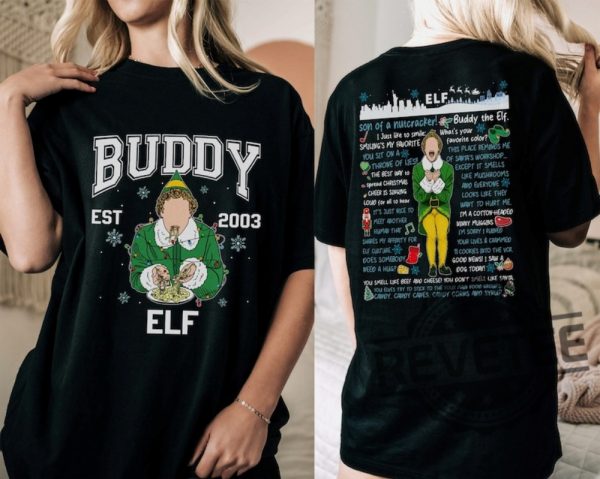 Buddy Elf Christmas Shirt Hoodie Sweatshirt Funny Elf Christmas Shirt Xmas Classic Movie 90S Tee Christmas Gift For Her Gift For Him Unique revetee 1