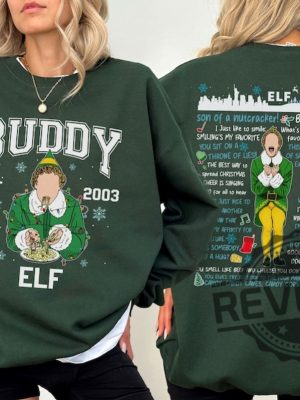 Buddy Elf Christmas Shirt Hoodie Sweatshirt Funny Elf Christmas Shirt Xmas Classic Movie 90S Tee Christmas Gift For Her Gift For Him Unique revetee 2