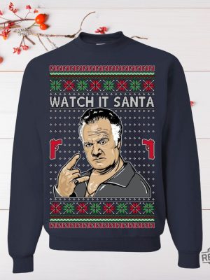 Soprano Watch It Santa Paulie Ugly Christmas Sweater Ugly Christmas Unisex Crewneck Sweatshirt Unique revetee 9