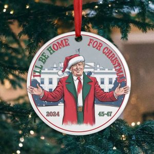 trump ill be home for christmas ornament american pride 45 47 2024 trump won keepsake gift laughinks 4