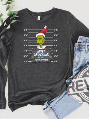 Merry Grinchmas Happy New Year Grinch Christmas Shirt Hoodie Sweatshirt Long Sleeve Shirt Funny Christmas Grinch Shirt Gift For Her Him Unique revetee 2