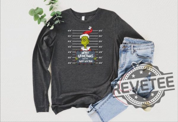 Merry Grinchmas Happy New Year Grinch Christmas Shirt Hoodie Sweatshirt Long Sleeve Shirt Funny Christmas Grinch Shirt Gift For Her Him Unique revetee 2