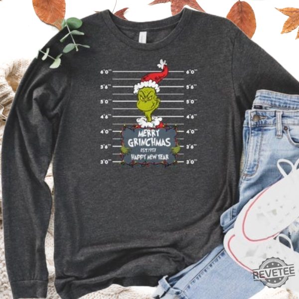 Merry Grinchmas Happy New Year Grinch Christmas Shirt Hoodie Sweatshirt Long Sleeve Shirt Funny Christmas Grinch Shirt Gift For Her Him Unique revetee 6