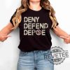 Deny Defend Depose T Shirt Hoodie Sweatshirt Capitalism Kills Gift For Her Gift For Him Unique revetee 1