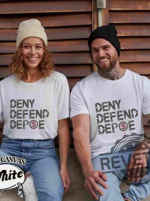 Deny Defend Depose T Shirt Hoodie Sweatshirt Capitalism Kills Gift For Her Gift For Him Unique revetee 2