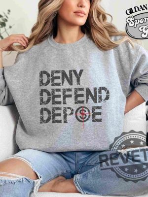 Deny Defend Depose T Shirt Hoodie Sweatshirt Capitalism Kills Gift For Her Gift For Him Unique revetee 4