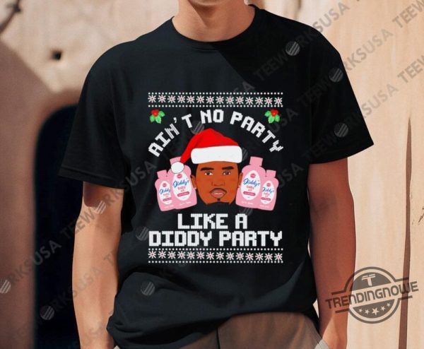 Aint No Party Like A Diddy Party Shirt Celebrate In Style With This Fun Graphic Tee trendingnowe 1