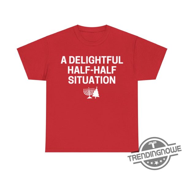 A Delightful Half Half Situation Shirt Fun And Quirky Graphic Tee For Every Occasion trendingnowe 1