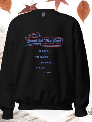 Beast Of The East 2024 Buffalo Bills Afc East Champs Sweatshirt Hoodie Tshirt Gifts For Buffalo Bills Fan Gift For Her Gift For Him Unique revetee 4