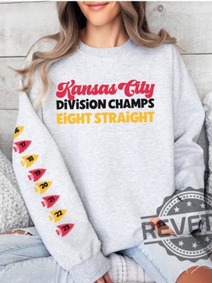 Kansas City Chiefs Division Champs Eight Straight Sweatshirt Tshirt Hoodie Kc Chiefs 8 Times Champs Chief Football Sweatshirt Gifts For Fan revetee 2